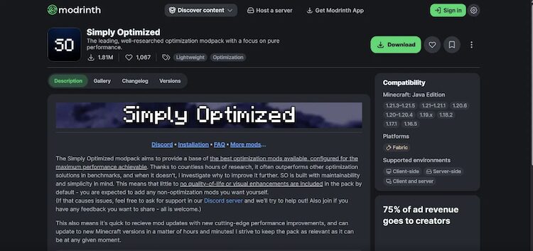 Simply Optimized همچنین به دنبال ارائه عملکرد بهتر برای بازی ماینکرفت است.